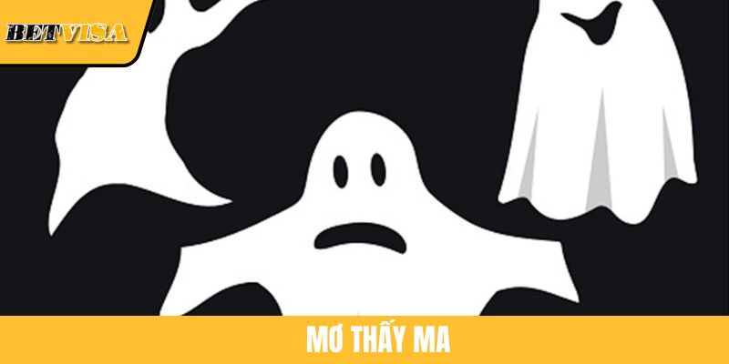 Mơ Thấy Ma: Giải Mã Điềm Báo Và Con Số Ẩn Sau Giấc Mộng
